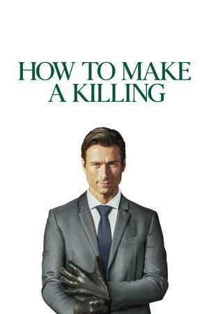 How to Make a Killing 2026 English Dual Audio WEB-DL | Hindi Dubbed Movie